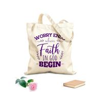AILOONG Reinforced Bottom Canvas Bag worry ends when faith in god begin design 340g/m² thick fabric Uses as a gift bag