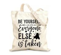 AILOONG Reusable Shopper Bags Be Yourself Everyone Else Is Taken 12 oz thick fabric Foldable 35x40cm Large
