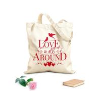 AILOONG Reusable Shopping Tote Bag 340g/m² thick fabric Love Is All Around Phrase Words Home Customizable slogan