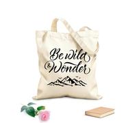 AILOONG Reusable Shopping Tote Bag Lettering Be Wild Wonder Mountains Freedom 12 oz thick fabric Customizable slogan 25x30cm Small