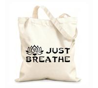 AILOONG Reusable Shopping Tote Bag Lettering Just Breathe Lotus Yoga Buddhism 12 oz thick fabric Customizable slogan 25x30cm Small
