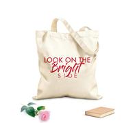 AILOONG Reusable Shopping Tote Bag Look On The Bright Side Inspiration Words 340g/m² thick fabric Customizable slogan