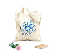 AILOONG Reusable Shopping Tote Bag Motivation Phrase Only Dead Fish Follow The Stream 340g/m² thick fabric Customizable slogan