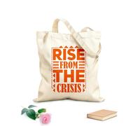 AILOONG rise from the crisis typography quotes Reusable Shopper Bags 340g/m² thick fabric Foldable