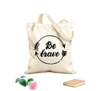AILOONG Unbleached Canvas Tote Bag Be Brave Inspirational Lettering Phrase 12 oz thick fabric Uses as a tool bag 35x40cm Large