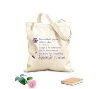 AILOONG Unbleached Canvas Tote Bag Eventually all pieces fall into place, Until then, laugh at the confusion, live for the moment, and know that everything happens for a reason. 340g/m² thick fabric