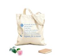 AILOONG Unbleached Canvas Tote Bag Eventually all pieces fall into place, Until then, laugh at the confusion, live for the moment, and know that everything happens for a reason. 340g/m² thick fabric
