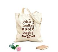 AILOONG Unbleached Canvas Tote Bag Motivation Quote Make Something Good Everyday 340g/m² thick fabric Uses as a tool bag
