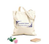 AILOONG Unbleached Canvas Tote Bag Motivation Quote Word Laundry Today Or Tomorrow Inspiring 340g/m² thick fabric Uses as a tool bag