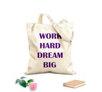 AILOONG Unbleached Canvas Tote Bag Motivation Words Quote Work Hard Dream Big Gymnastics Office 340g/m² thick fabric Uses as a tool bag