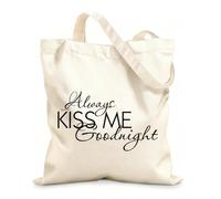 AILOONG Unbleached Canvas Tote Bag Quote Bedrooms Always Kiss Me Goodnight 12 oz thick fabric Uses as a tool bag 31x36cm Medium
