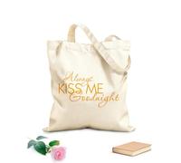 AILOONG Unbleached Canvas Tote Bag Quote Bedrooms Always Kiss Me Goodnight 340g/m² thick fabric Uses as a tool bag