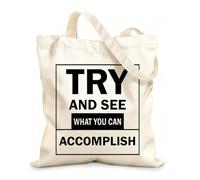 AILOONG Unbleached Canvas Tote Bag Quotes Inspirational Words of Wisdom Try And See 12 oz thick fabric Uses as a tool bag 31x36cm Medium