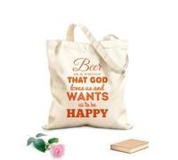 AILOONG Unbleached Canvas Tote Bag Quotes Words Inspire Beer Is A Proof That God Loves Us 340g/m² thick fabric Uses as a tool bag