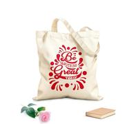 AILOONG Webbing Strap Tote Bag be something great today typography 340g/m² thick fabric Sketching bag
