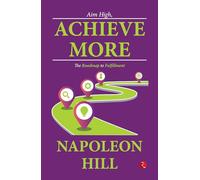 Aim High, Achieve More: The Roadmap to Fulfillment