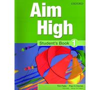 Aim High Level 1 Student's Book: A new secondary course which helps students become successful, independent language learners.