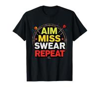 Aim Miss Swear Repeat Funny Darts Player Design T-Shirt