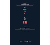 Aimanter son marché: Division 7 - Contact & Attraction (KOMSA - Le système en neuf divisions)