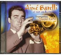 Aime Barelli - Trompetter À Monte Carlo