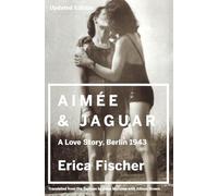 Aimee and Jaguar: A Love Story, Berlin 1943