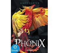 Aimée Carter Ma Der Fluch des Phönix: Spannendes Kinderbuch ab 10 Jah (Hardback)