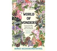 Aimee Nezhukumatathil World of Wonders (Hardback) (US IMPORT)