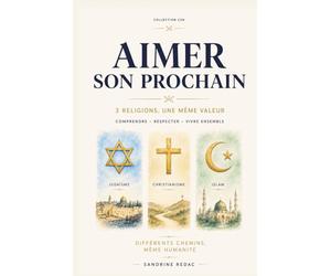 Aimer son prochain: Comment vivre ensemble sans se détester?