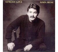 Aimless Love by Prine, John (1989) Audio CD