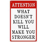 AimQurt Attention What Doesn't Kill You Will Make You Stronger Vintage Metal tin Sign Humor Funny Bar Man Cave Wall Bathroom Art Poster Decor Retro for Home Coffee Restaurants Decorations 5.5""x8""
