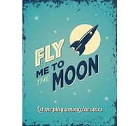 AimQurt Fly Me to The Moon Let Me Play Among The Stars Vintage Tin Sign Metal Wall Art Iron Painting for Home Decor Room Door Accessories Poster Gifts Cafes Bar Club Office Store 5.5""x8"", style-8