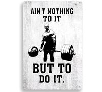 AimQurt Gym Metal Tin Sign Ain't Nothing To It But To Do It Retro Metal Gym Decor for Home Gym Man Poster Bar Pub Cafe Club Bathroom Man Cave 5.5""x8""