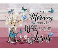 AimQurt In The Morning When I Rise Give Me Jesus Tin Sign Metal Wall Art Iron Painting for Indoor Outdoor Home Decor Room Door Accessories Poster Gifts Cafes Bar Club Office Store 12"x16"