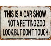 AimQurt Retro Tin Sign Car Show Not a Petting Zoo. Look, But Don't Touch. Vintage Metal Sign for Backyard Home Poster Kitchen Restaurant Coffee Wall Decor 12""x16"", style-2