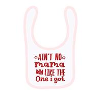 Ain’t No Mama Like The One I Got Kids/Boys/Girls Birthday Present Gift Idea Baby Toddler Bib Fastening Style Unisex Style Baby Shower Idea. (White Pale Pink)
