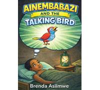 Ainembabazi and the Talking Bird