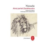 Ainsi parlait Zarathoustra (Le Livre de Poche)