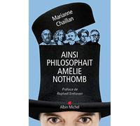 Ainsi philosophait Amelie Nothomb