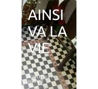 AINSI VA LA VIE