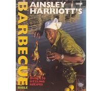 Ainsley Harriott's Barbecue Bible