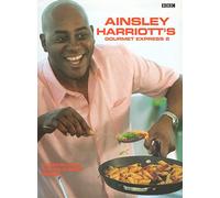 Ainsley Harriott's Gourmet Express 2