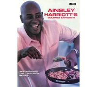 Ainsley Harriott's Gourmet Express 2: Bk.2