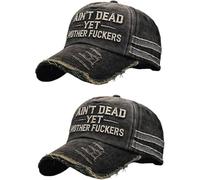 Ain't Dead Yet Hat Embroidered Adjustable Vintage Distressed Ain't Dead Yet Mother Fuckers Funny Baseball Cap for Humor Lover (2PCS)