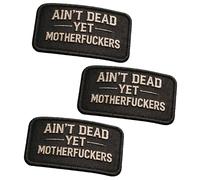 Ain't Dead Yet Vintage Hook & Loop Patch, Retro Tactical Morale Patch, Embroidered Cool No-Nonsense Morale Patches, Ideal for Backpacks, Jackets, Vests & Outdoor Accessories (Black 3pcs)