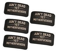 Ain't Dead Yet Vintage Hook & Loop Patch, Retro Tactical Morale Patch, Embroidered Cool No-Nonsense Morale Patches, Ideal for Backpacks, Jackets, Vests & Outdoor Accessories (Black 5pcs)