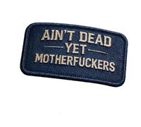 Ain't Dead Yet Vintage Hook & Loop Patch, Retro Tactical Morale Patch, Embroidered Cool No-Nonsense Morale Patches, Ideal for Backpacks, Jackets, Vests & Outdoor Accessories (Blue 1pc)