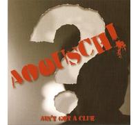 Ain't Got A Clue (red)