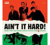 AINT IT HARD GARAGE and PSYCH - VARIOUS ARTISTS