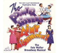 Ain't Misbehavin' - Highlights From Ain't Misbehavin'!: THE NEW CAST RECORDING Highlights From The POINTER SISTERS