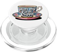 Ain't My First Cuppa Cute Floral Tea Cup Funny Tea Lover PopSockets PopGrip for MagSafe